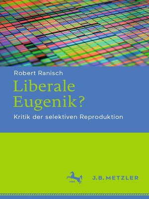 cover image of Liberale Eugenik?
